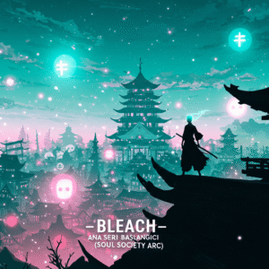 Image_fx-2025-10-07T215122.173-300x300 Bleach İzleme Sırası – 2025 Güncel Rehber