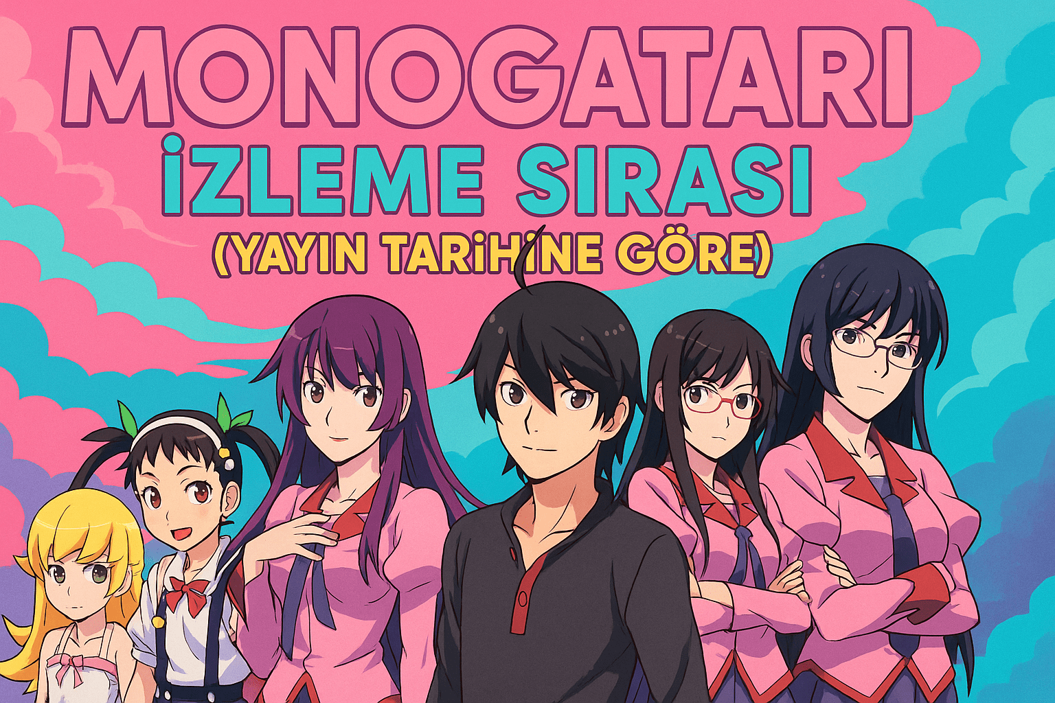 "Monogatari’yi yanlış sırayla izleyip zaman paradoksuna düşen fanlara umut ışığı olan rehber afişi!"